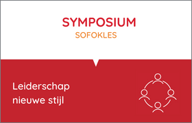 Symposium Sofokles, leiderschap nieuwe stijl